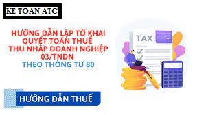 Hoc ke toan thue tai thanh hoa Hồ sơ quyết toán thuế TNDN bao gồm những gì và cách lập tờ khai ra sao?Các bạn kế toán đã nắm rõ chưa ạ? 