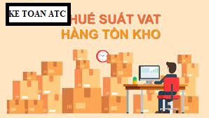 Học kế toán thuế tại Thanh Hoá Thuế GTGT hàng tồn kho là mọt trong những vấn đề gây khó khăn cho nhiều bạn kế toán.Vậy xử lý VATC cho hàng 