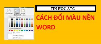 Học tin học cấp tốc tại thanh hóa Để tài liệu của bạn trở nên sinh động và đẹp mắt hơn, bạn nên sử dụng chức năng đổi hình nền cho word. 