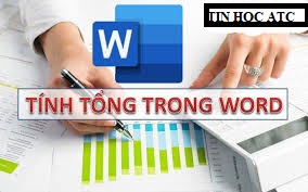 Học tin học văn phòng tại Thanh Hóa Trong bảng word, nhiều khi bạn sẽ phải cộng tổng của một các hàng hoặc cột, lúc đó bạn sẽ phải dùng 