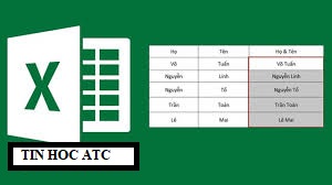 Học tin học văn phòng tại Thanh Hóa Khi bạn muốn gộp 2 cột họ và tên trong excel mà không muốn mất nội dung thì bạnsẽ phải làm như thế nào? 