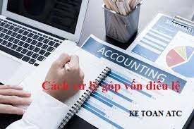 Học kế toán thuế ở Thanh Hóa Nếu doanh nghiệp không đóng đúng số tiền đã đăng ký thì sẽ bị phạt, đối với doanh nghiệp đăng ký góp vốn 