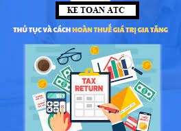 đào tạo kế toán thực hành ở thanh hóa Doanh nghiệp được hoàn thuế GTGT theo hình thức xuất khẩu cần những điều kiện gì? Thủ tục và cách 