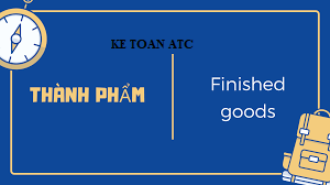 Dao tao ke toan tai thanh hoa Khi doanh nghiệp xuất hóa đơn bán thành phẩm,doanh nghiệp sẽ hạch toán như thế nào? Chúng ta cùng tìm hiểu nhé!