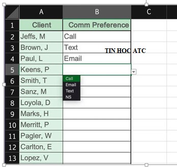 Học tin học văn phòng tại Thanh Hóa Có rất nhiều cách để tạo Drop list trong excel, nhưng hôm nay tin học ATC sẽ hướng dẫn bạn cách dễ 