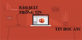 Học tin học văn phòng tại Thanh Hóa Bạn muốn bảo mật thông tin thuyết trình Powerpoint? Tin học ATC xin chia sẽ cách làm dễ áp dụng