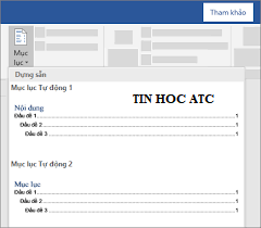 Trung tâm tin học tại thanh hóa Bạn đã biết cách tạo mục lục tự động? Bài viết sau đây tin học ATC sẽ hướng dẫn cách tạo mục lục đơn giản và 