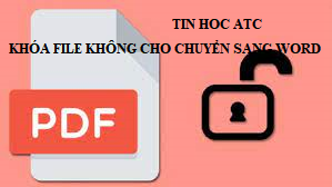 Học tin học văn phòng tại Thanh Hóa Bạn muốn bảo mật nội dung trong file PDF, không để cho người khác sao chép, chỉnh sửa? Bạn đang tìm