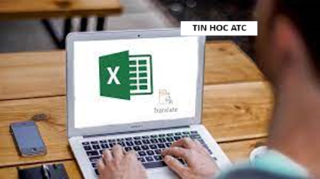 Học tin học ở thanh hóa Làm thế nào để có thể dịch từ ngôn ngữ này sang ngôn ngữ khác trên excel? Bài viết sau đây tin học ATC xin chia sẽ