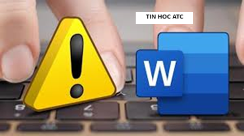 Học tin học tại thanh hóa Lỗi file word bị khóa không in được gây không in phiền toái cho bạn, tin học ATC xin chia sẽ cách khắc phục