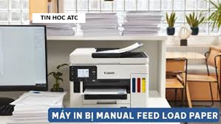 Học tin học văn phòng tại Thanh Hóa Máy in bị báo lỗi manual feed load paper? Nếu bạn chưa biết cách sửa lỗi, mười bạn tham khảo bài