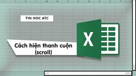 Học tin học văn phòng tại Thanh Hóa Excel của bạn bị ẩn mất thanh cuộn ngang, bạn đang loay hoay không biết làm thế nào? Đừng lo