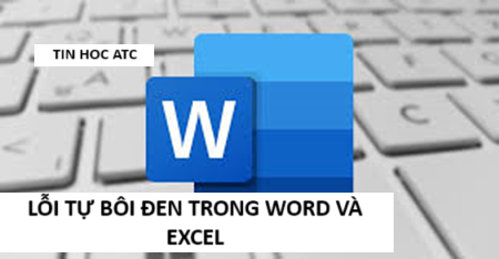 Học tin học tại thanh hóa Word cũng như excel của bạn đang gặp vấn đề tự bôi đen, xử lý thế nào đây? Mời bạn tham khảo bài viết của