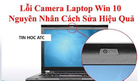 Học tin học văn phòng tại Thanh Hóa Nếu camera trên win 10 của bạn không mở được? Bạn hãy thử làm theo cách sau nhé!Quét và cập