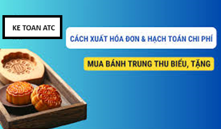 Học kế toán ở thanh hóa Sắp đến trung thu rồi, và công ty của bạn có chính sách tặng bánh cho nhân viên, vậy chiphí này sẽ được hạch toán 