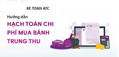 Học kế toán ở thanh hóa Sắp đến trung thu rồi, và công ty của bạn có chính sách tặng bánh cho nhân viên, vậy chiphí này sẽ được hạch toán