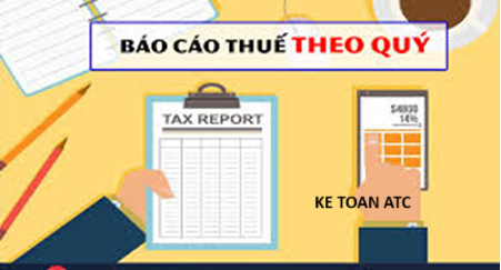 Học kế toán ở thanh hóa Nhiều bạn kế toán mới chưa nắm được các báo cáo thuế theo quý phải nộp, trong bài viết hôm nay kế toán ATC xin chia 