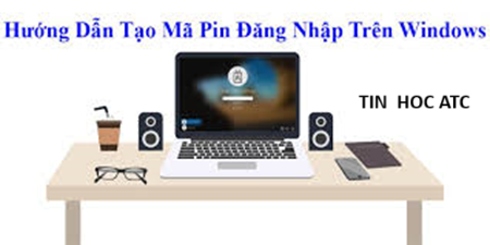 Trung tâm tin học ở thanh hóa Thông thường trên hệ windows sẽ cho phép người dùng nhập mã Pin giới hạn théo 4 kí tự, nhưng trong trường