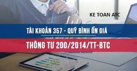 Học kế toán ở thanh hóa Qũy bình ổn giá TK 357 được hạch toán theo thông tư 200 như thế nào? Mời bạn tham khảo bài viết dưới đây nhé!