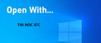 Trung tâm tin học ở thanh hóa File của bạn phải mở thông qua open with? Bạn muốn khắc phục tình trạng này? Mời bạn tham khảo bài viết sau đây: